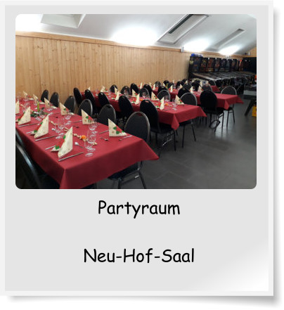 Partyraum  Neu-Hof-Saal